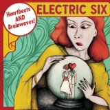 Heartbeats And Brainwaves Lyrics Electric Six