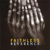 Reverence Lyrics Faithless