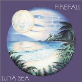 Luna Sea Lyrics Firefall