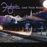 Last Train Home Lyrics Foghat