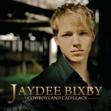 Cowboys And Cadillacs Lyrics Jaydee Bixby