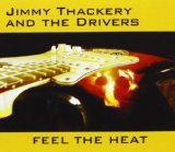 Feel The Heat Lyrics Jimmy Thackery