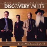 Discovery Vaults Lyrics Oak Ridge Boys