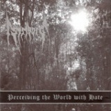 Perceiving the World With Hate - EP Lyrics Striborg