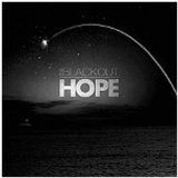 Hope Lyrics The Blackout