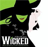 Wicked (2003 Original Broadway Cast Recording) Lyrics Wicked