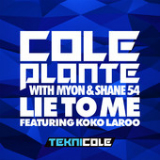 Lie to Me (Single) Lyrics Cole Plante
