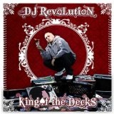King Of The Decks Lyrics DJ Revolution