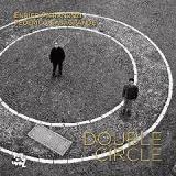 Double Circle Lyrics Enrico Pieranunzi & Federico Casagrande