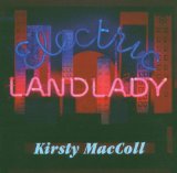 Electric Landlady Lyrics Maccoll Kirsty
