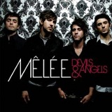 Devils & Angels Lyrics Melee