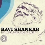 The Living Room Sessions Part 2 Lyrics Ravi Shankar