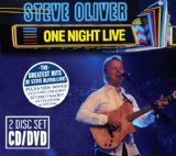 One Night Live Lyrics Steve Oliver