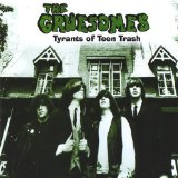 Tyrants Of Teen Trash Lyrics The Gruesomes
