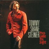Miscellaneous Lyrics Tommy Shane Steiner