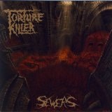 Sewers Lyrics Torture Killer
