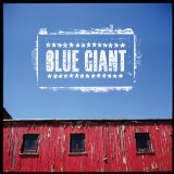 Blue Giant Lyrics Blue Giant