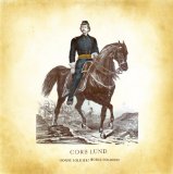 Horse Soldier! Horse Soldier! Lyrics Corb Lund