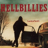 Lakafant Lyrics Hellbillies