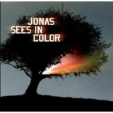 Jonas Sees In Color Lyrics Jonas Sees In Color