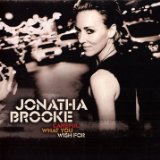 Careful What You Wish For Lyrics Jonatha Brooke