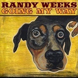 Going My Way Lyrics Randy Weeks