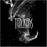 Namesake Lyrics Ten Kens