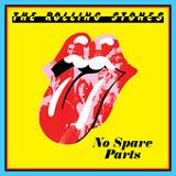 No Spare Parts (Single) Lyrics The Rolling Stones