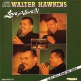Love Alive 4 Lyrics Walter Hawkins
