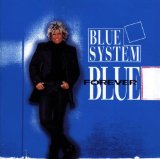 Forever Blue Lyrics Blue System