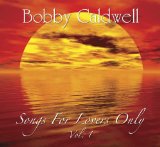 Miscellaneous Lyrics Bobby Caldwell