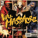 Wu-Massacre Lyrics Meth Ghost & Rae