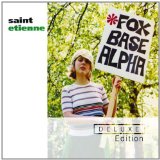 Foxbase Alpha Lyrics Saint Etienne