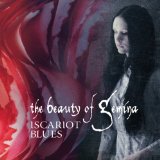 Iscariot Blues Lyrics The Beauty Of Gemina