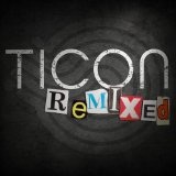 Remixed Lyrics Ticon