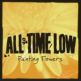 Painting Flowers (Single) Lyrics All Time Low