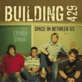 Space In Between Us Lyrics Building 429