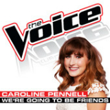 We’re Going To Be Friends (The Voice Performance) [Single] Lyrics Caroline Pennell