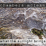 What the Sunlight Brings Lyrics Chambers McLean
