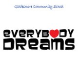 Everybody Dreams (EP) Lyrics Gladesmore Community School