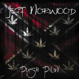 Push Pilin' Lyrics Jeff Norwood