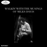 Walkin’ With The Museing’s Of Miles Lyrics Miles Davis