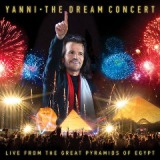 The Dream Concert – Live From The Great Pyramids Of Egypt Lyrics Yanni