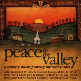 Peace In The Valley Lyrics Alan Jackson