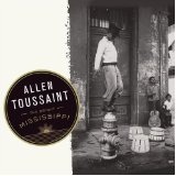 The Bright Mississippi Lyrics Allen Toussaint