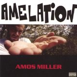 Amelation Lyrics Amos Miller