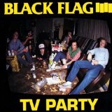 Tv Party Lyrics Black Flag