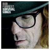 Survival Songs Lyrics Bob Forrest