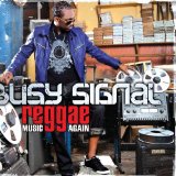 Reggae Music Again Lyrics Busy Signal
