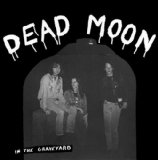 In The Graveyard Lyrics Dead Moon
